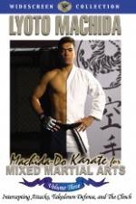 Watch Machida Do Karate For Mixed Martial Arts Volume 3 123netflix