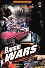 Watch Barrio Wars 123netflix