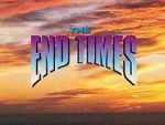 Watch The End Times: In the Words of Jesus 123netflix