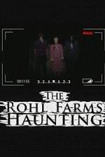 Watch The Rohl Farms Haunting 123netflix