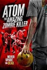 Watch Atom the Amazing Zombie Killer 123netflix