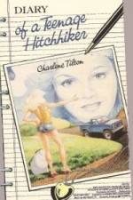 Watch Diary of a Teenage Hitchhiker 123netflix