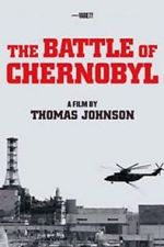 Watch The Battle of Chernobyl 123netflix