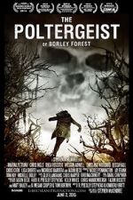 Watch The Poltergeist of Borley Forest 123netflix