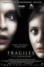 Watch Fragile 123netflix