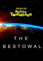 Watch The Bestowal Movie25