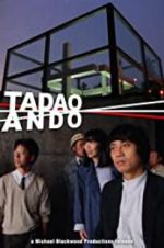 Watch Tadao Ando 123netflix