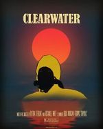 Watch Clearwater (Short 2018) 123netflix