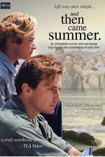 Watch And Then Came Summer 123netflix
