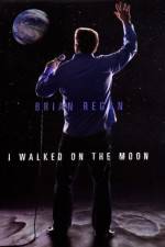 Watch Brian Regan I Walked on the Moon 123netflix