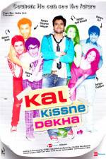 Watch Kal Kissne Dekha 123netflix