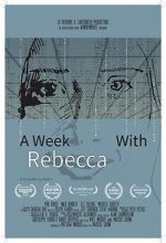 Watch A Week with Rebecca (Short 2020) 123netflix