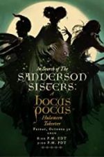 Watch In Search of the Sanderson Sisters, a Hocus Pocus Hulaween Takeover 123netflix