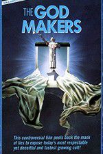 Watch The God Makers 123netflix
