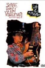 Watch Live at the El Mocambo Stevie Ray Vaughan and Double Trouble 123netflix