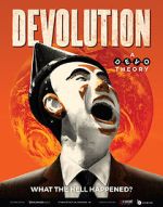 Watch Devolution: A Devo Theory 123netflix