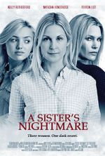 Watch A Sister\'s Nightmare 123netflix