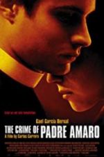 Watch The Crime of Padre Amaro 123netflix