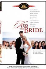 Watch Kiss the Bride 123netflix