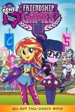 Watch My Little Pony: Equestria Girls - Friendship Games 123netflix