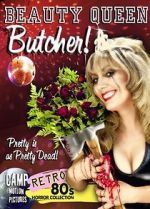 Watch Beauty Queen Butcher 123netflix