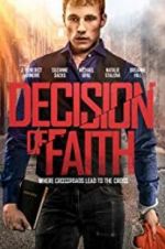 Watch Decision of Faith 123netflix