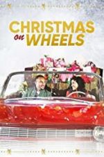 Watch Christmas on Wheels 123netflix