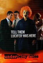 Watch Underbelly Files: Tell Them Lucifer Was Here 123netflix