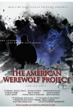 Watch The American Werewolf Project 123netflix