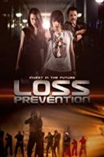 Watch Loss Prevention 123netflix