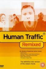 Watch Human Traffic 123netflix