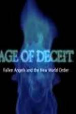 Watch Age of Deceit Fallen Angels and the New World Order 123netflix
