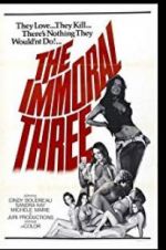 Watch The Immoral Three 123netflix