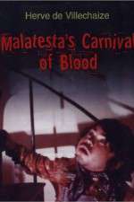 Watch Malatesta's Carnival of Blood 123netflix
