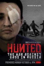 Watch Hunted: The War Against Gays in Russia 123netflix