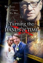 Watch Turning the Hands of Time 123netflix