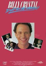 Watch Billy Crystal: Don\'t Get Me Started - The Billy Crystal Special 123netflix