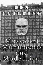 Watch Ben Building: Mussolini, Monuments and Modernism 123netflix