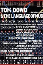 Watch Tom Dowd & the Language of Music 123netflix