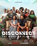 Watch Disconnect: The Wedding Planner 123netflix