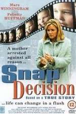 Watch Snap Decision 123netflix