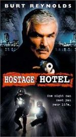 Watch Hard Time: Hostage Hotel 123netflix
