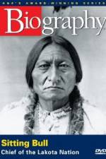 Watch A&E Biography - Sitting Bull: Chief of the Lakota Nation 123netflix