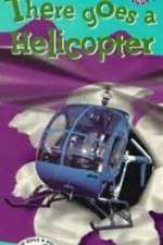 Watch There Goes a Helicopter 123netflix