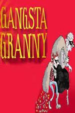 Watch Gangsta Granny 123netflix