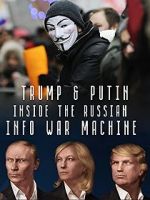 Watch Inside the Russian Info War Machine 123netflix