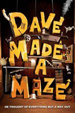 Watch Dave Made a Maze 123netflix