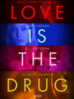 Watch Love Is the Drug 123netflix