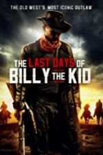 Watch The Last Days of Billy the Kid 123netflix