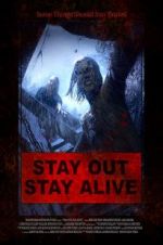 Watch Stay Out Stay Alive 123netflix